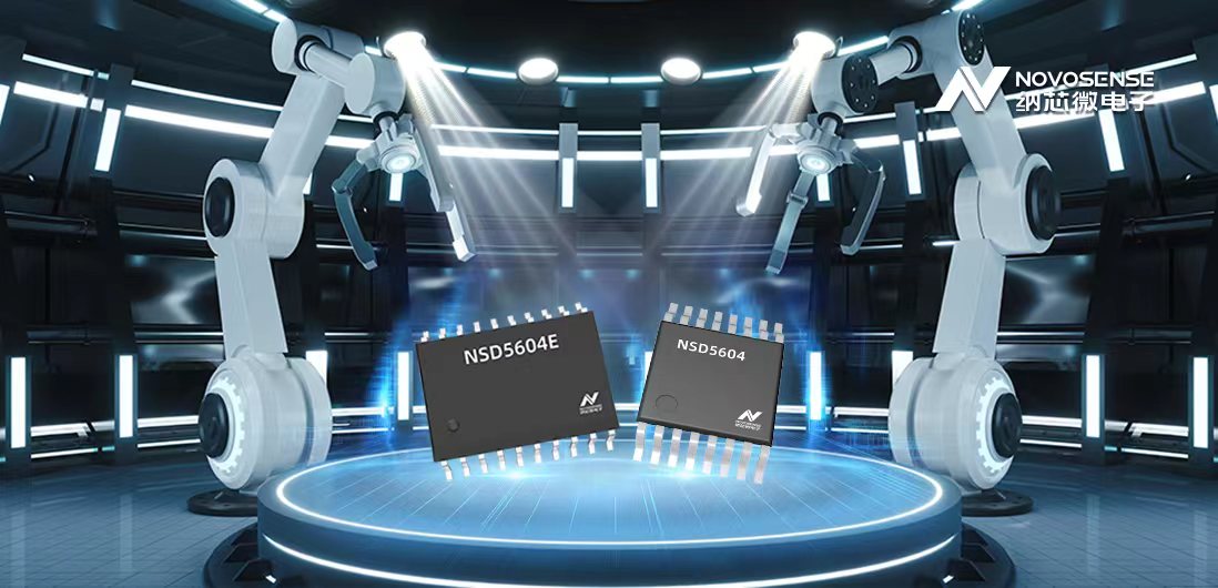纳芯微全新推出NSD5604E/NSD5604系列4通道低边驱动产品